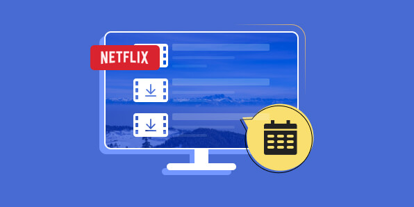 How Long Do Netflix Downloads Last