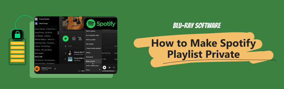 How to Make Spotify Playlist Private