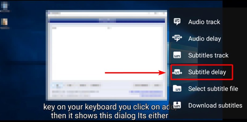 Subtitle Delay Button VLC Android